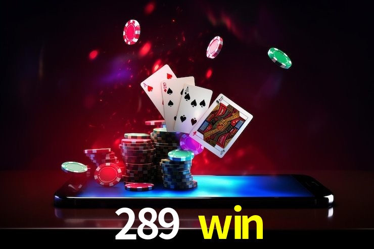 Slot Games 289 win