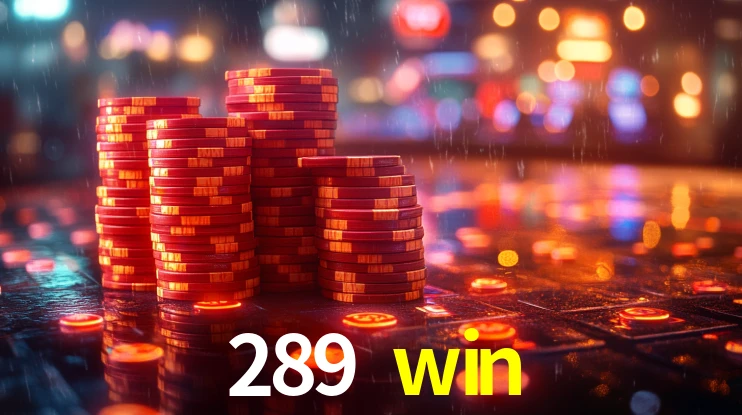 289 win