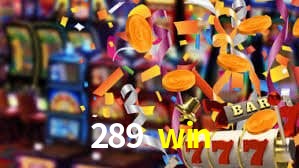 289 win,289.win