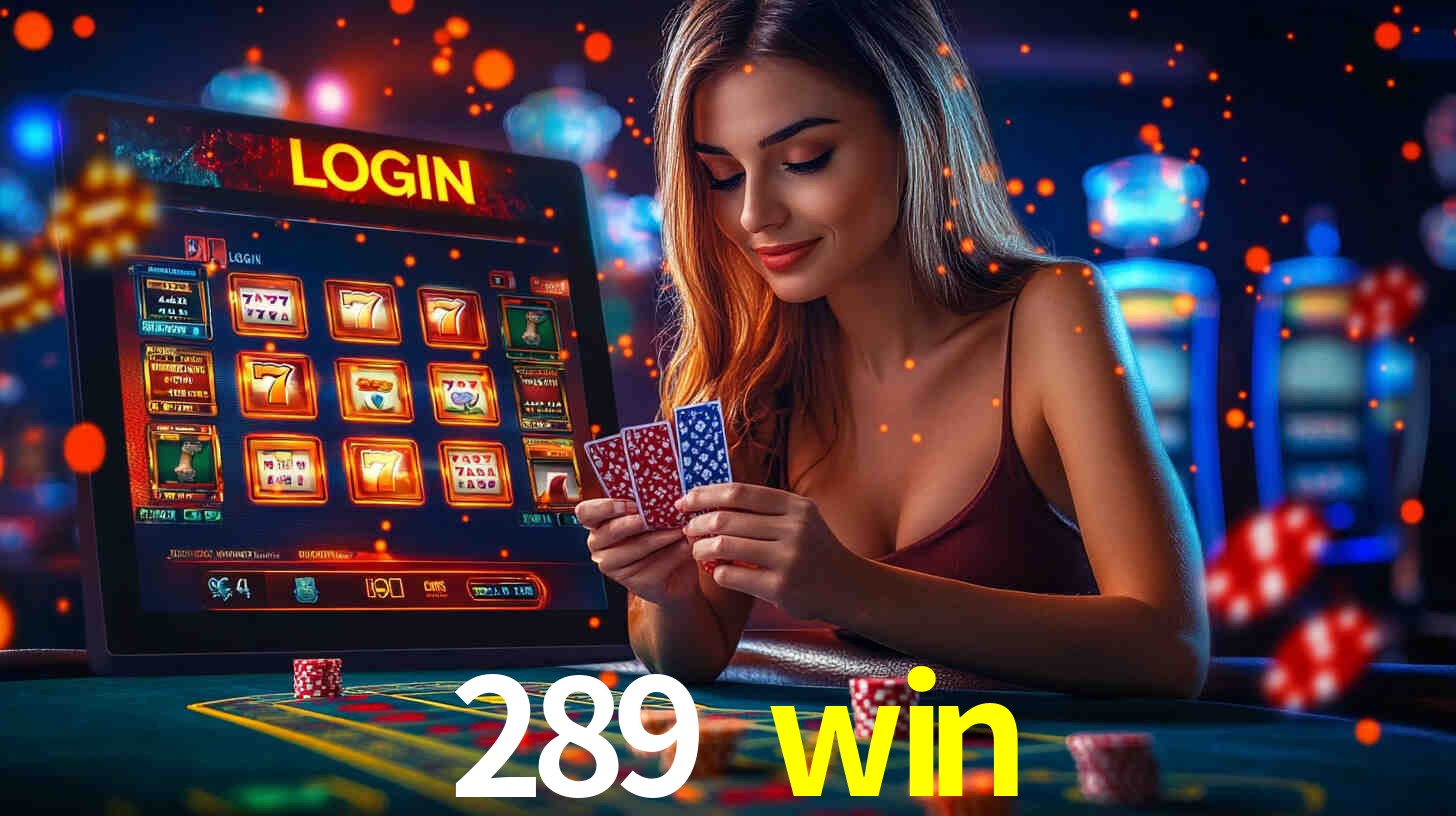 289 win,289.win