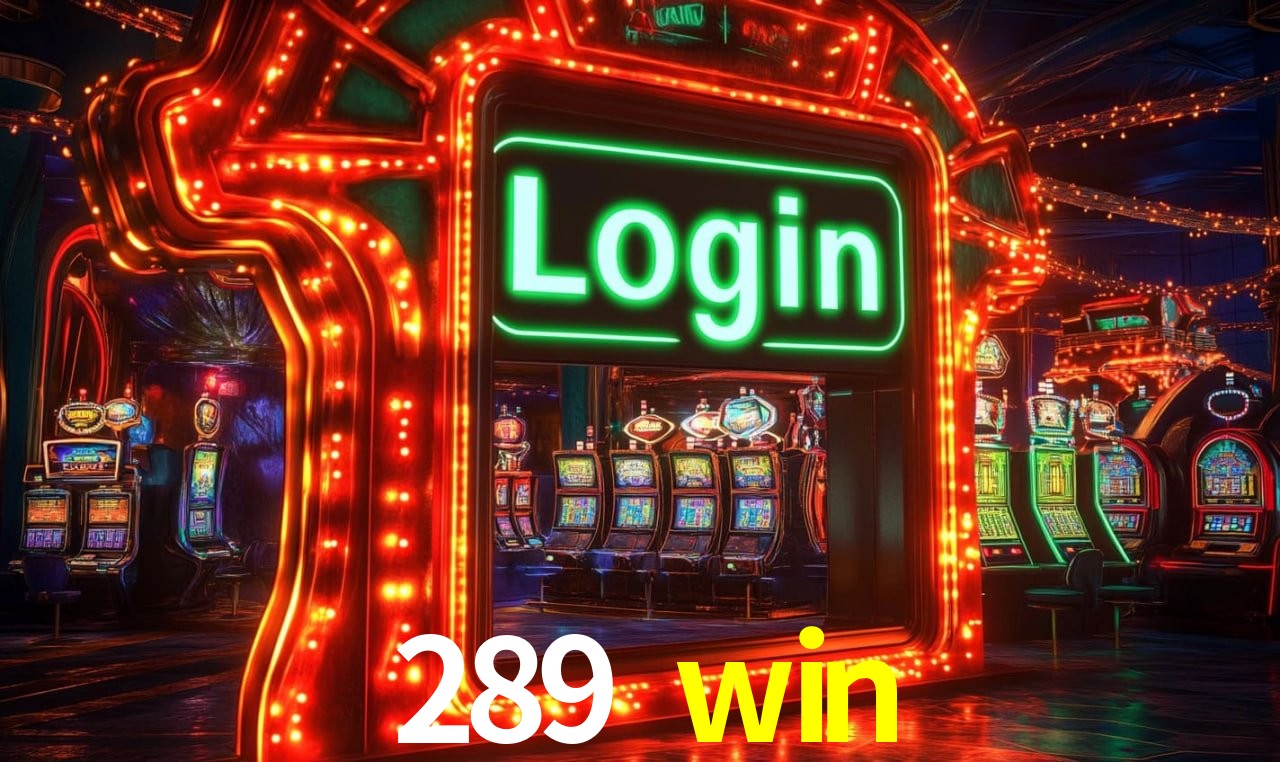 Recursos de Bônus 289 win