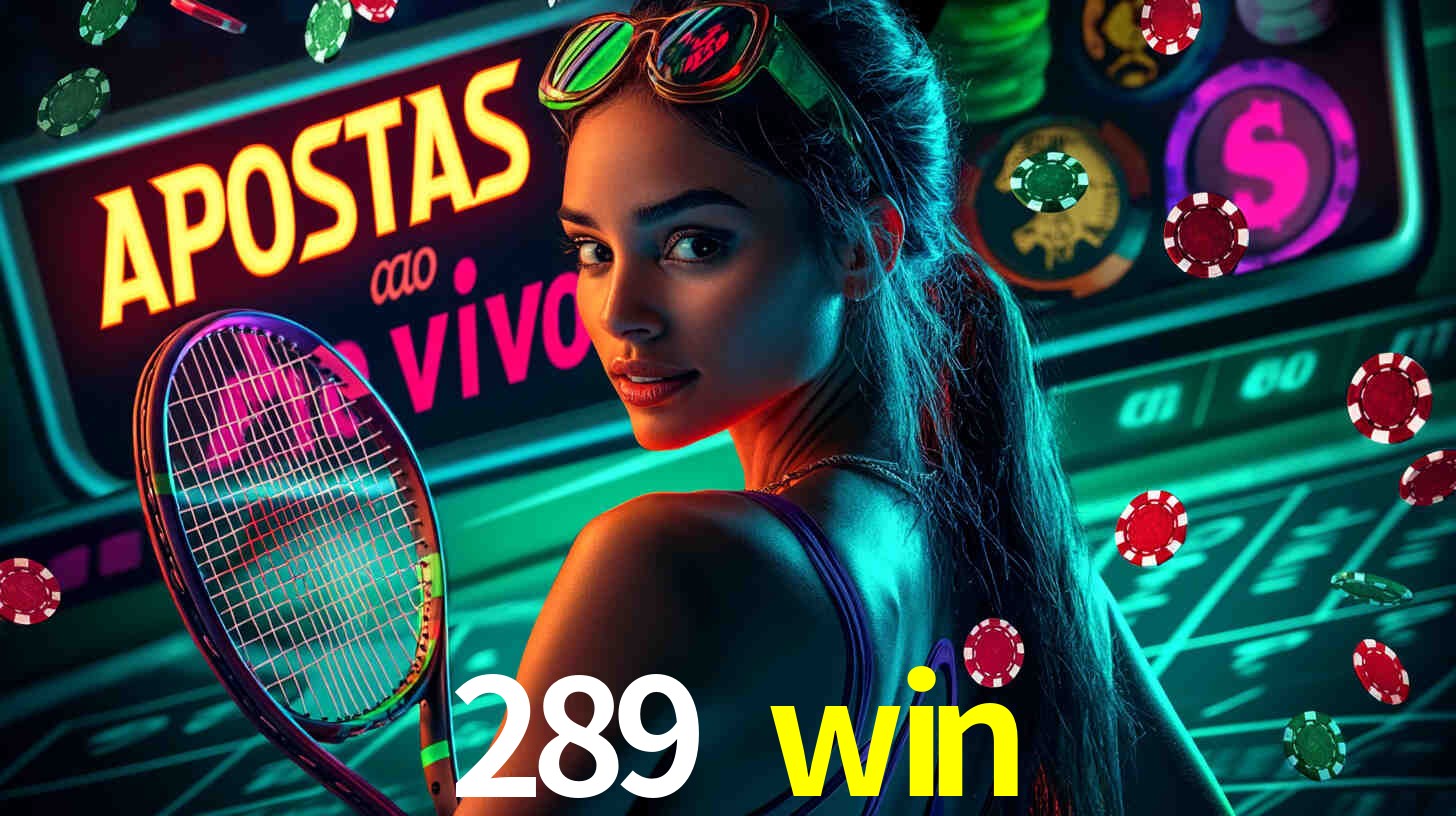 Descubra a Essência do 289 win: Nossa História e Compromissos
