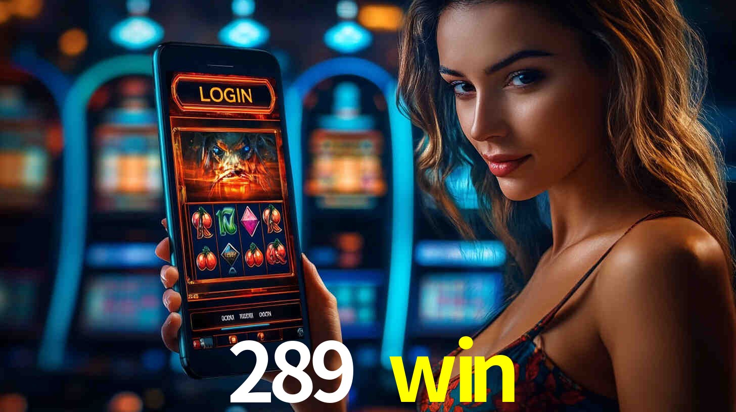 289 win: A Experiência de Casino com Jogos de Mesa ao Vivo